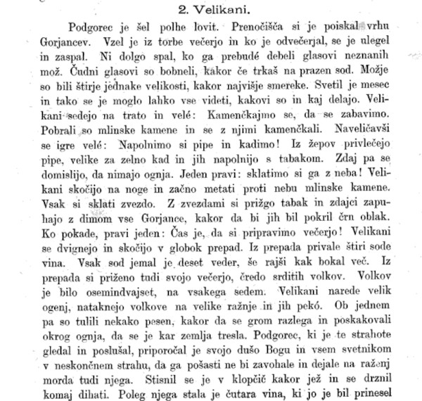 Priča ”Velikani” prvi puta objavljena je u časopisu ”Ljubljanski zvon”, svezak I iz 1882. godine