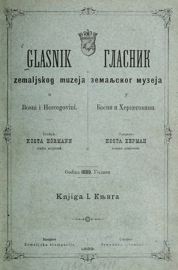 ”Glasnik Zemaljskog muzeja u Bosni i Hercegovini” objavljen u Sarajevu 1889. godine, kao ukupno 4 knjige, kad je ćirilometodska teorija već naveliko žarila i palila. (Izvor: Internet Archive (archive.org))