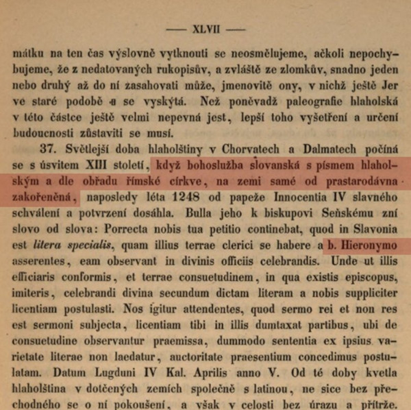 U svojoj prvoj knjizi "Počeci glagoljske pismenosti"  Šafárik na str. 47. spominje "svjetlo doba glagoljaštva u Hrvatskoj", papino dopuštenje slavenskog bogoslužja i tradiciju sv. Jeronima.