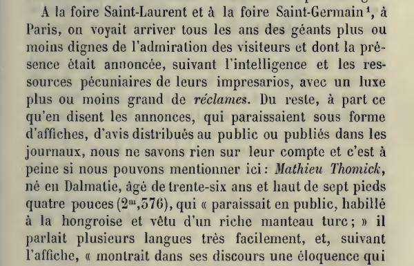 Povjesničar umjetnosti, slikar i crtač Édouard - Charles Garnier u knjizi ”Les nains et les géants” iz 1884. godine istaknuo je da je Matija Tomić bio visok 2,376 metara